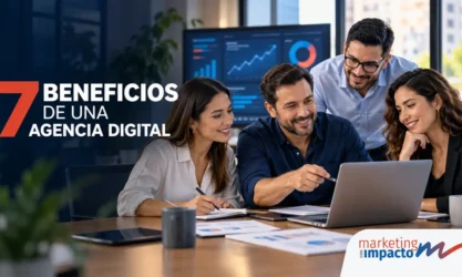 Siete beneficios de contratar una agencia de marketing digital